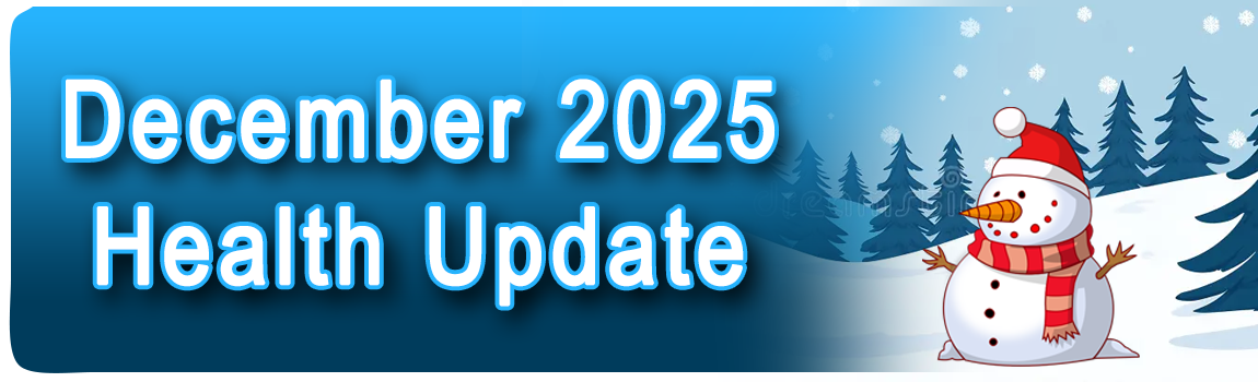December 2025 Health Update