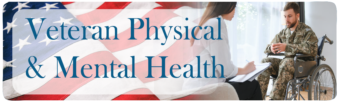 Veteran Physical & Mental Health